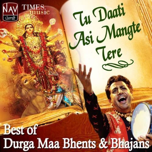 Tu Daati Asi Mangte Tere