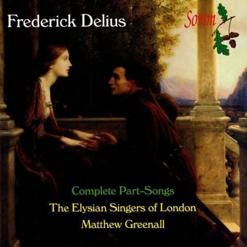 Delius: The Complete Part-Songs