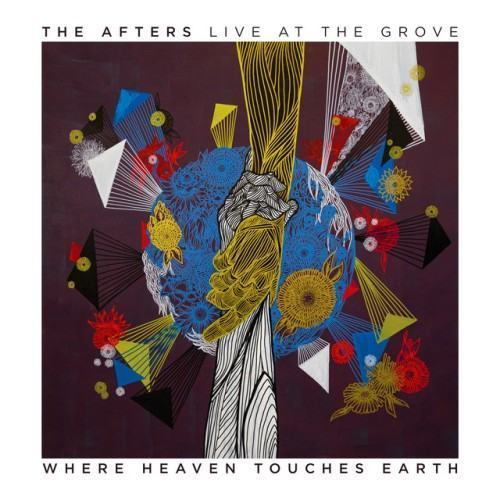 Where Heaven Touches Earth: Live at The Grove