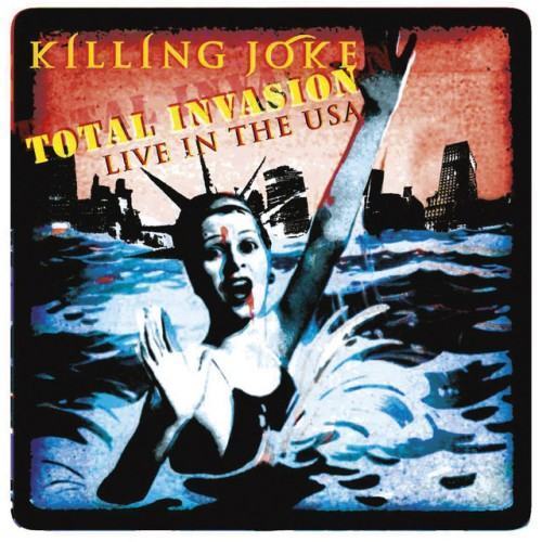 Total Invasion (Live in the USA)