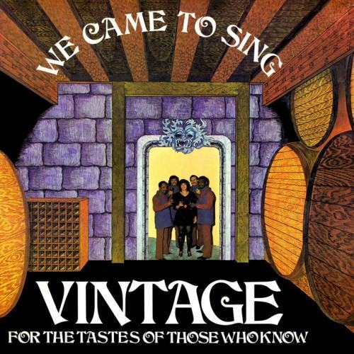 We Came to Sing (2023 Remaster)
