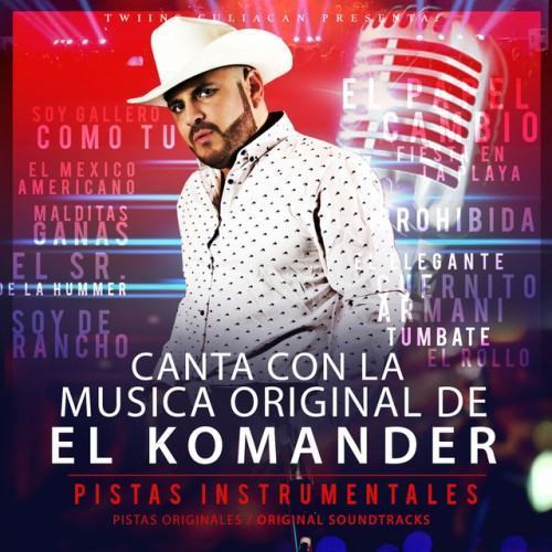 Canta Con La Musica Original De El Komander