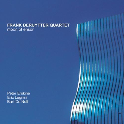 Frank Deruytter Quartet: Moon of Ensor