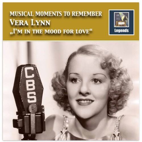 Musical Moments to Remember: Vera Lyna – I'm in the Mood for Love (Remastered 2017)