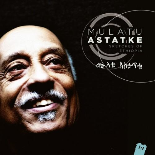 Sketches of Ethiopia (Bonus Track Version)