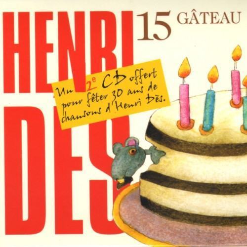 Henri Dès, vol. 15: Gâteau