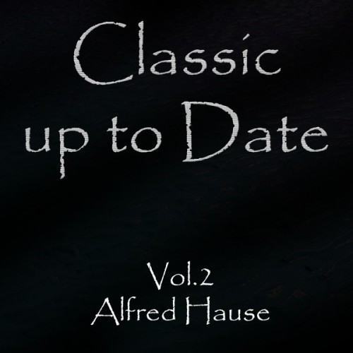 Classics up to Date, Vol. 2