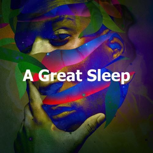 A Great Sleep