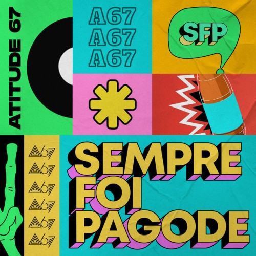 Sempre Foi Pagode (Ao Vivo / Vol. 1)