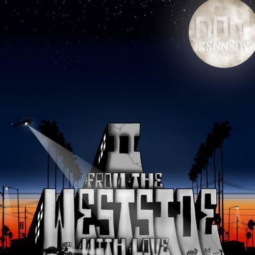 Il: From the Westside, With Love