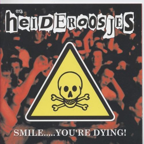 Smile...You're Dying