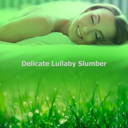 Delicate Lullaby Slumber