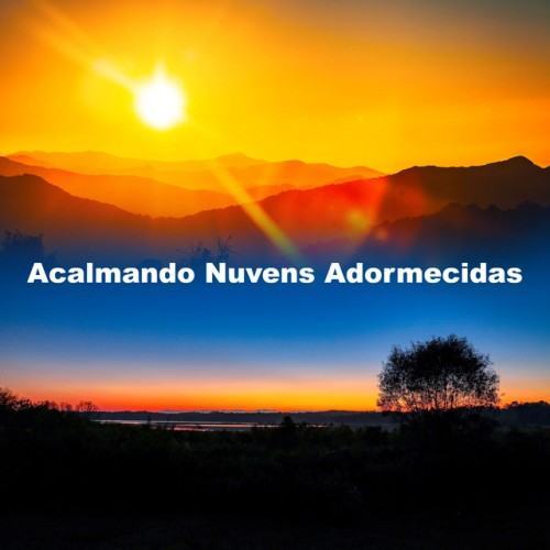 Acalmando Nuvens Adormecidas