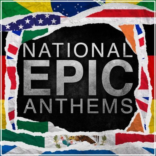 Epic National Anthems Vol. 1