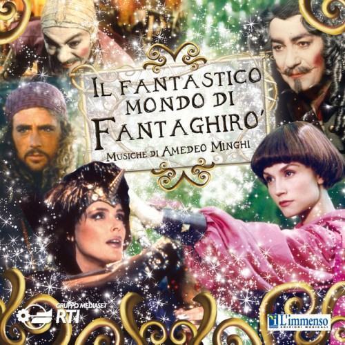 Il fantastico mondo di Fantaghiro' (Colonna sonora originale della serie TV)