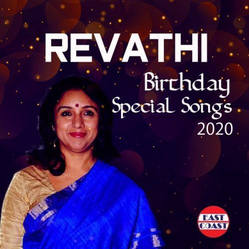 Revathi Birthday Special Songs 2020