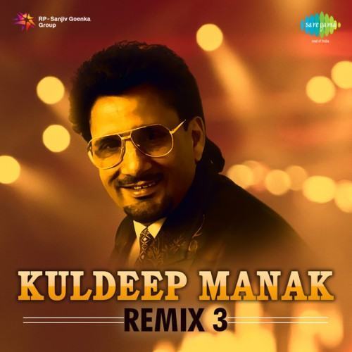Kuldeep Manak (Remix), Vol. 3