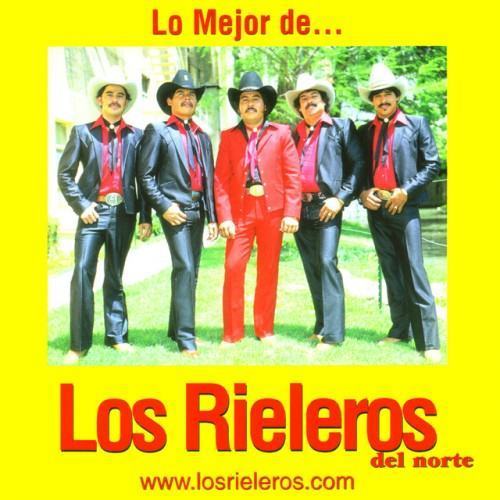 Lo Mejor De Los Rieleros Del Norte
