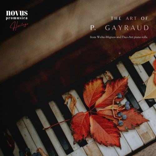 The Art of Gayraud. Piano Music from the Golden Age