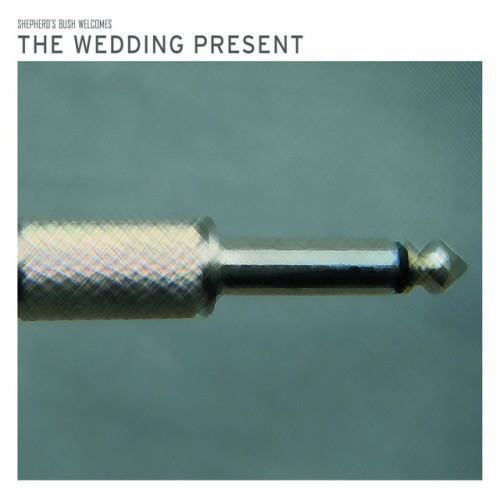Shepherd's Bush Welcomes The Wedding Present