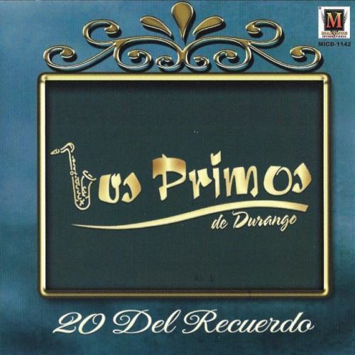 20 Del Recuerdo
