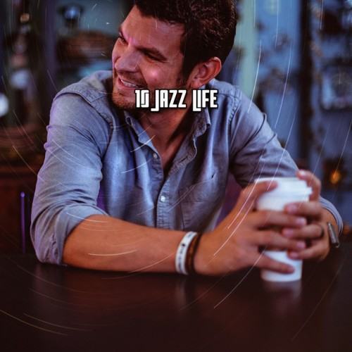 10 Jazz Life