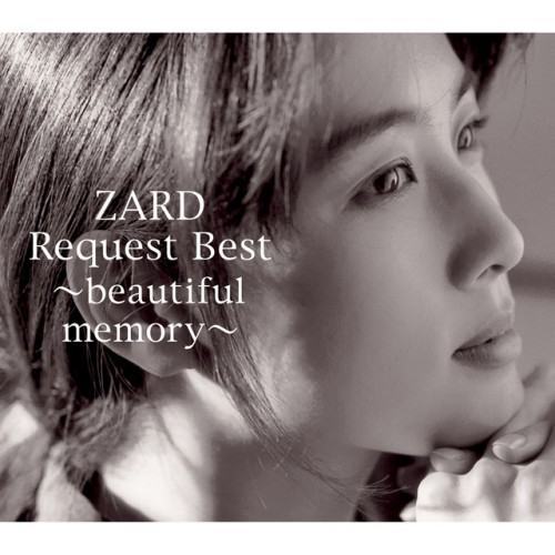 ZARD Request Best ～beautiful memory～