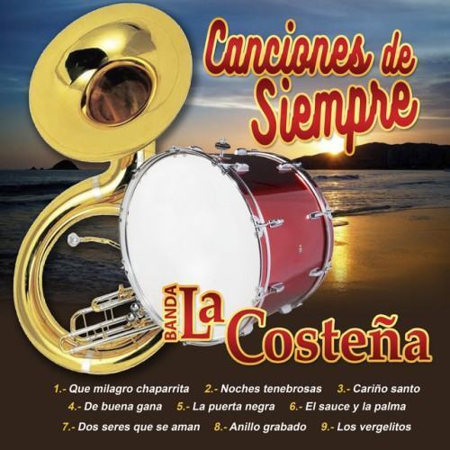Canciones De Siempre, Banda La Costeña