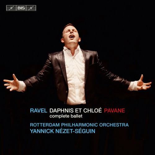 Ravel: Daphnis et Chloé & Pavane pour une infante défunte