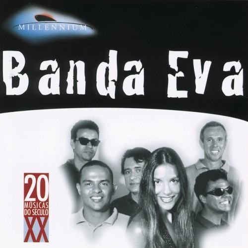 20 Grandes Sucessos De Banda Eva