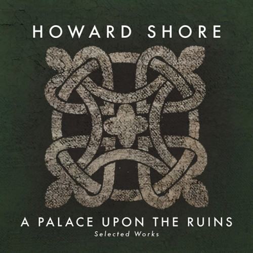 A Palace Upon the Ruins (Selected Works)