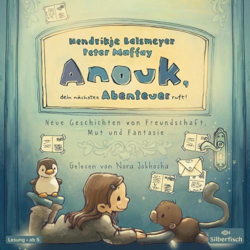 Anouk 2: Anouk, dein nächstes Abenteuer ruft! (Neue Geschichten von Freundschaft, Mut und Fantasie)