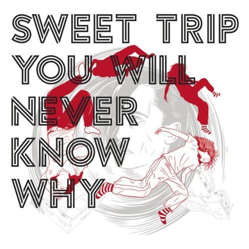 You Will Never Know Why (2021 Remaster)