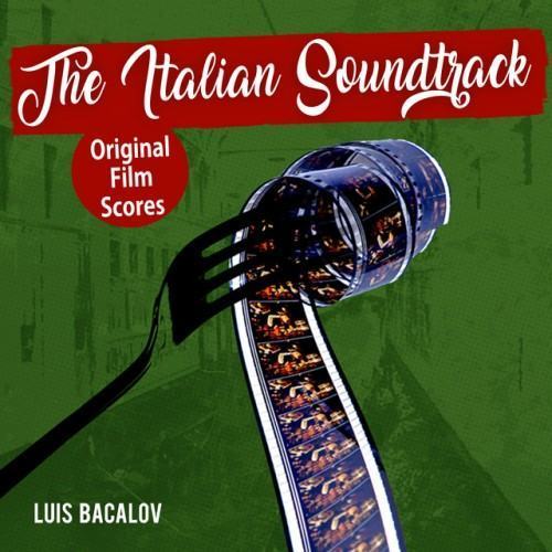 The Italian Soundtrack Vol. 1 - Luis Bacalov (Original Film Scores)