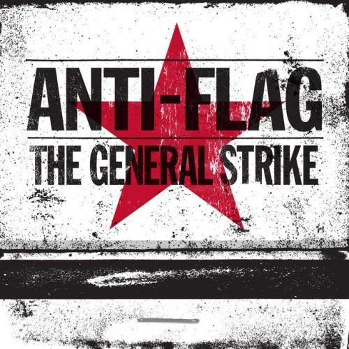 The General Strike (10 Year Anniversary Edition)