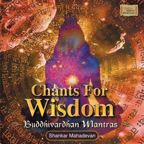 Chants for Wisdom