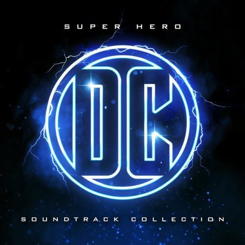 DC Super Hero Soundtrack Collection