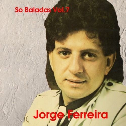 So Baladas, Vol. 7