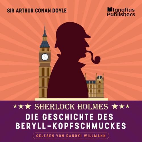 Die Geschichte des Beryll-Kopfschmuckes (Sherlock Holmes)