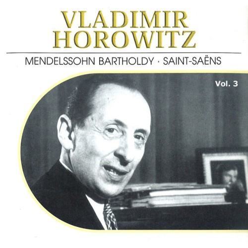 Vladimir Horowitz, Vol. 3 (1932, 1942, 1946)