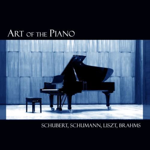 Art of the Piano Vol. 2: Brahms, Liszt, Schumann, Schubert