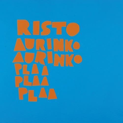Aurinko aurinko plaa plaa plaa
