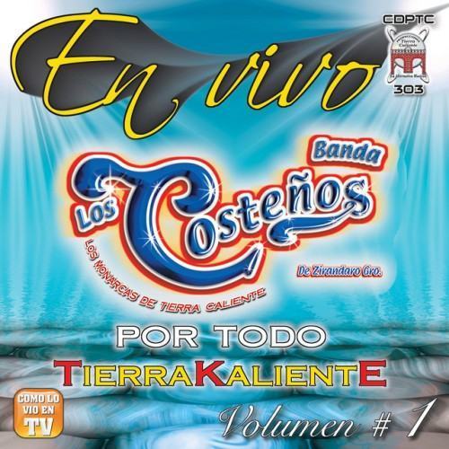 Por Todo Tierra Kaliente, Vol. 1 (En Vivo)