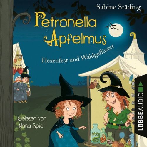 Hexenfest und Waldgeflüster [Petronella Apfelmus, Band 7 (Gekürzt)]