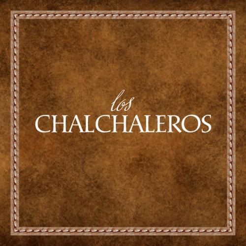 Los Chalchaleros