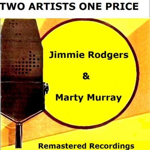 Jimmie Rodgers & Marty Murray