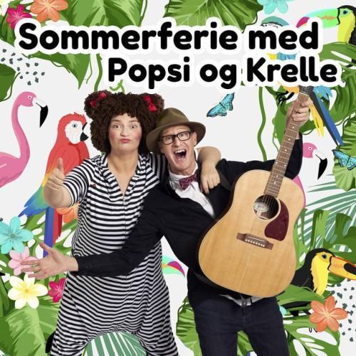 Sommerferie Med Popsi Og Krelle