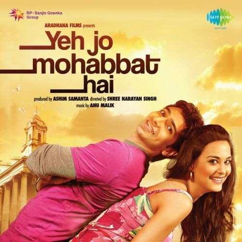Yeh Jo Mohabbat Hai (Original Motion Picture Soundtrack)