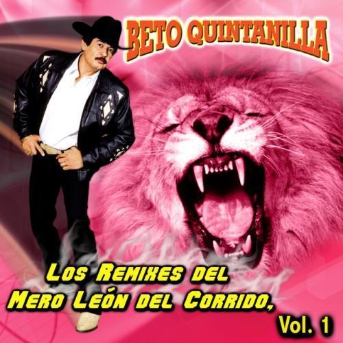 Los Remixes del Mero León del Corrido, Vol. 1
