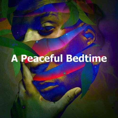 A Peaceful Bedtime